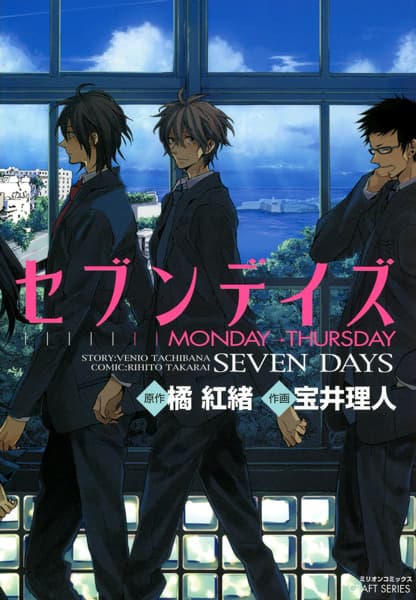 Seven Days: Monday–Sunday