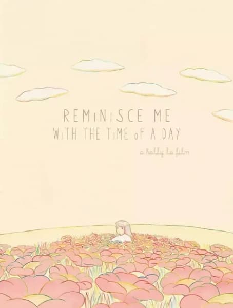 Reminisce Me with the Time of a Day