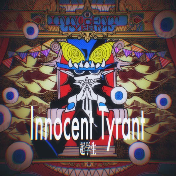 Innocent Tyrant