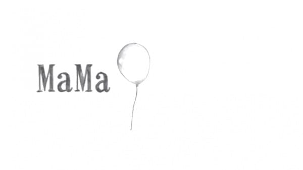 MaMa (Movie)
