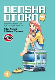 Densha Otoko: The Story of a Train Man Who Fell in Love With A Girl