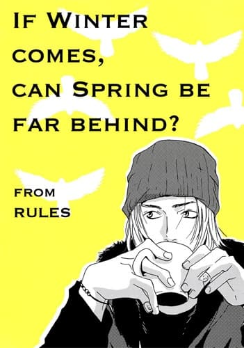 If Winter Comes, Can Spring Be Far Behind?