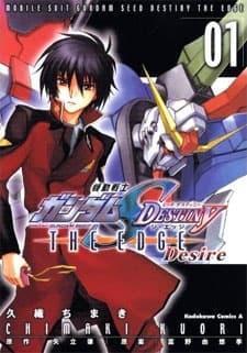 Kidou Senshi Gundam SEED Destiny: The Edge Desire